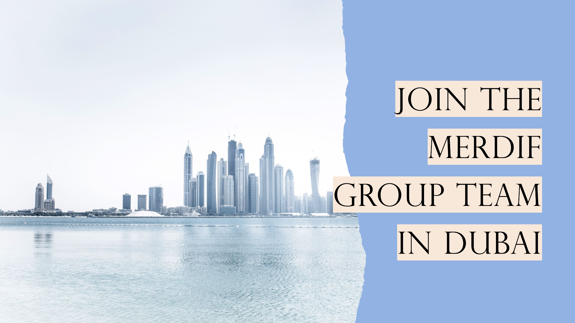 Merdif Group careers in Dubai