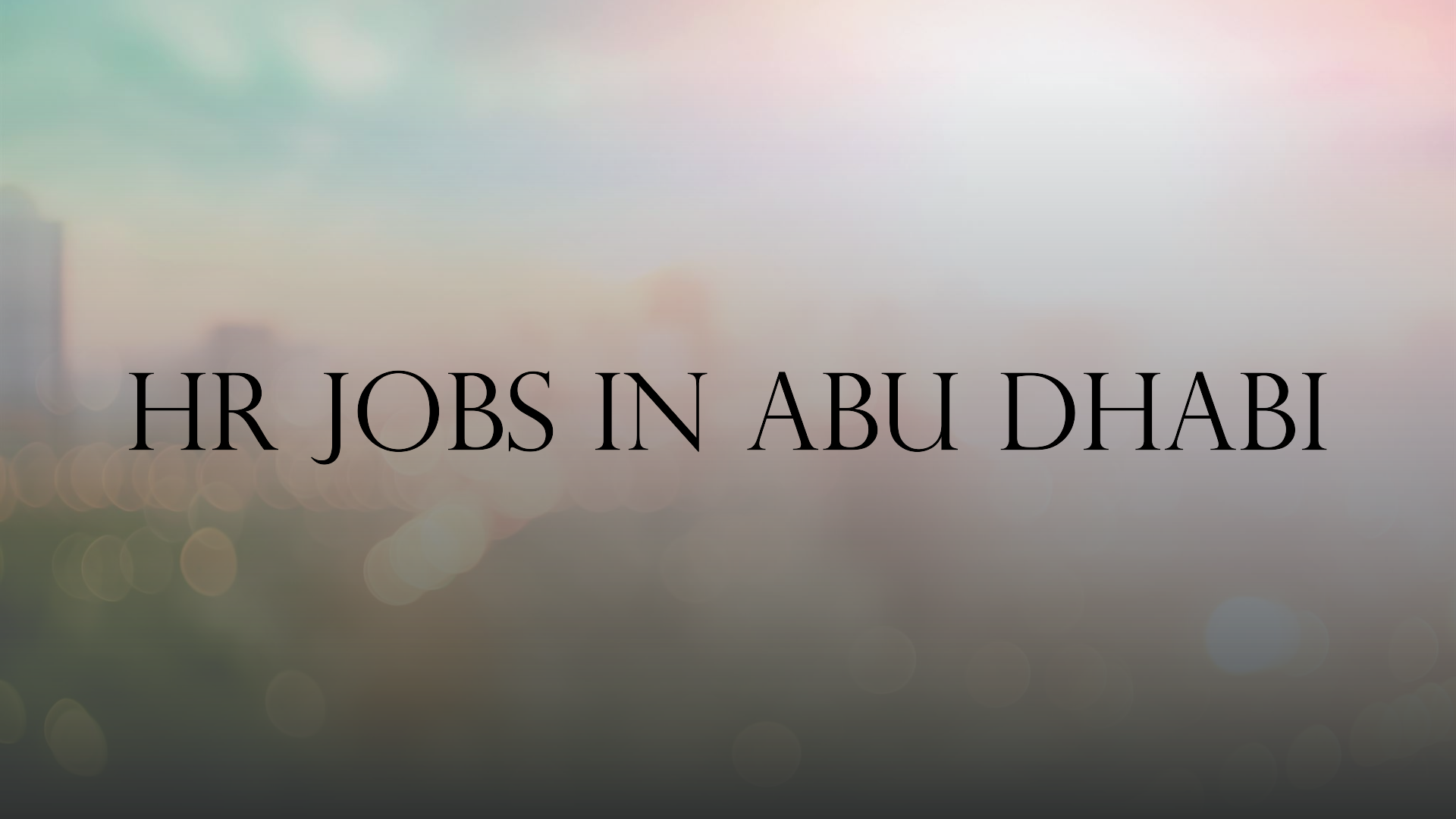 HR jobs in Abu Dhabi