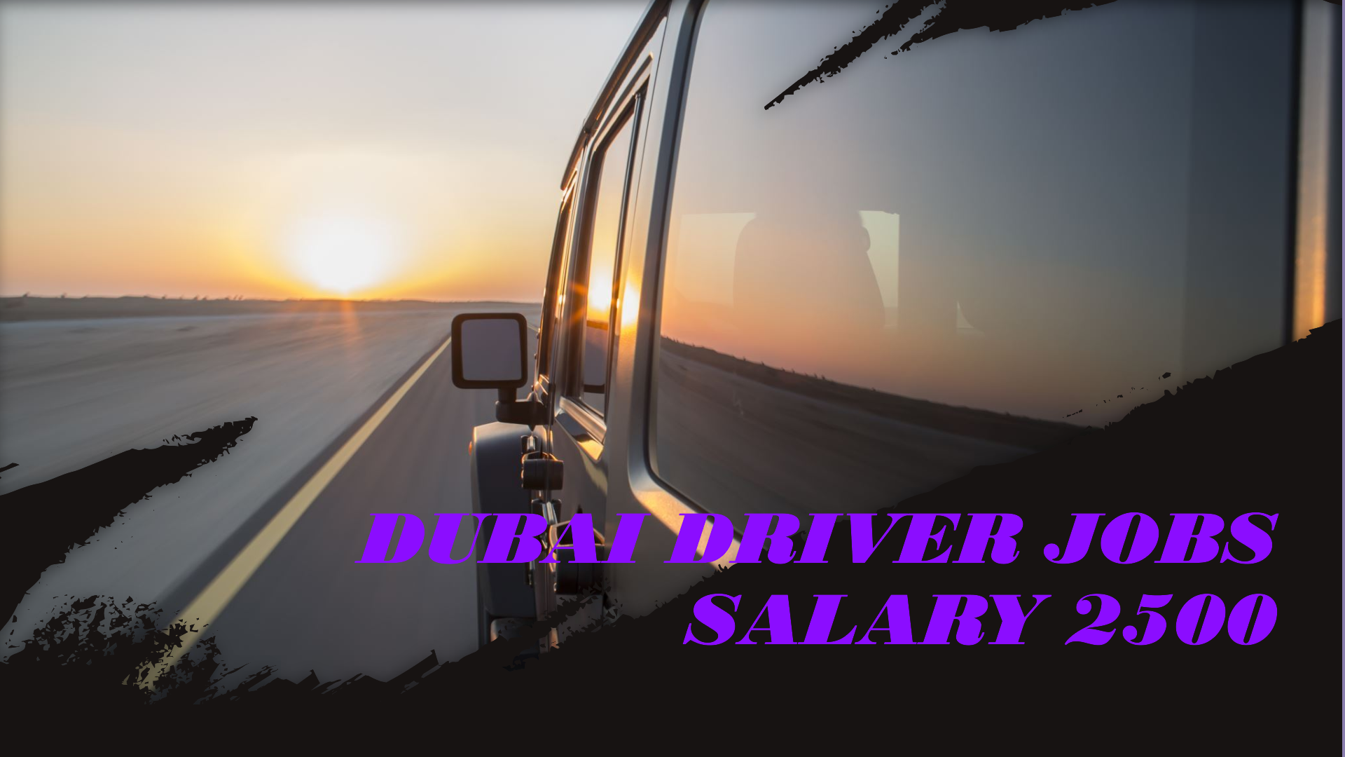 dubai driver jobs salary 2500