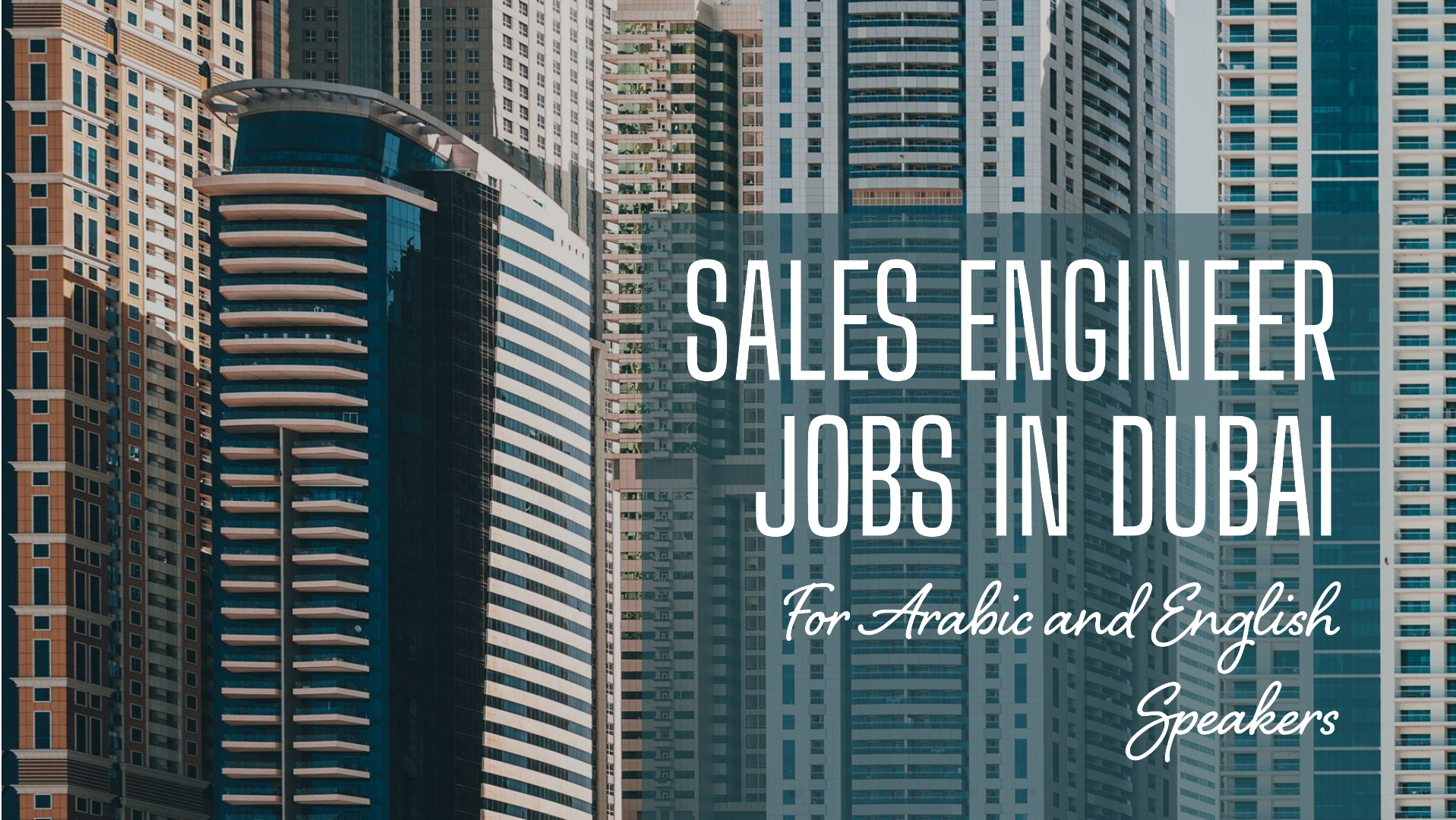 Sales Engineer jobs in Dubai for Arabic and English speakers
