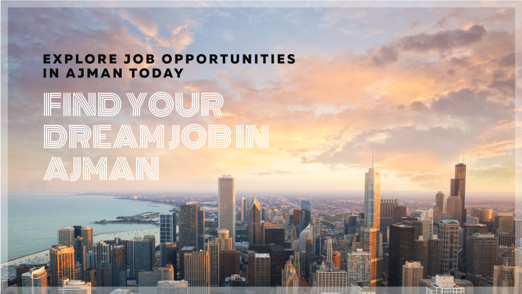 jobs in Ajman