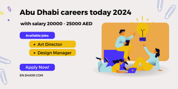Abu Dhabi careers today 2024 with salary 20000 – 25000 AED
