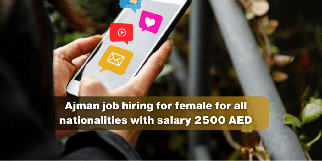 Ajman job hiring