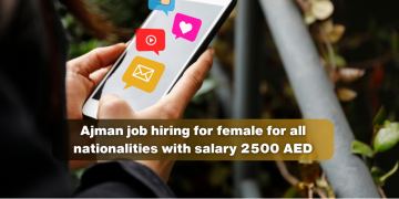 Ajman job hiring for female for all nationalities with salary 2500 AED + Monthly incentives + Transportation provided