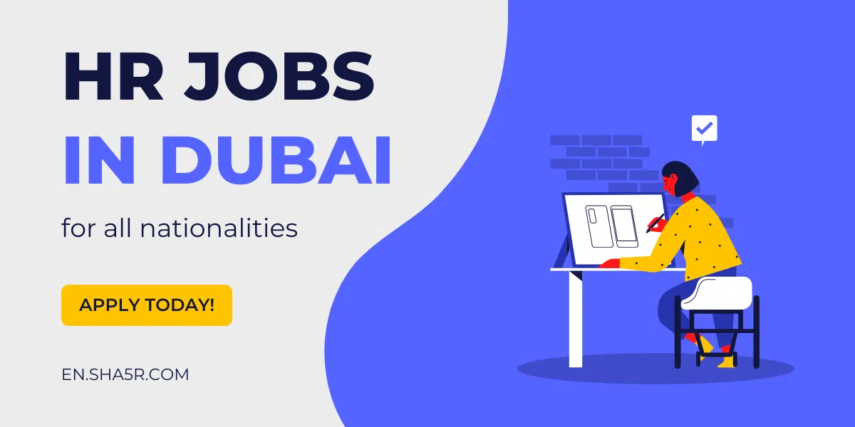 HR jobs in Dubai for all nationalities