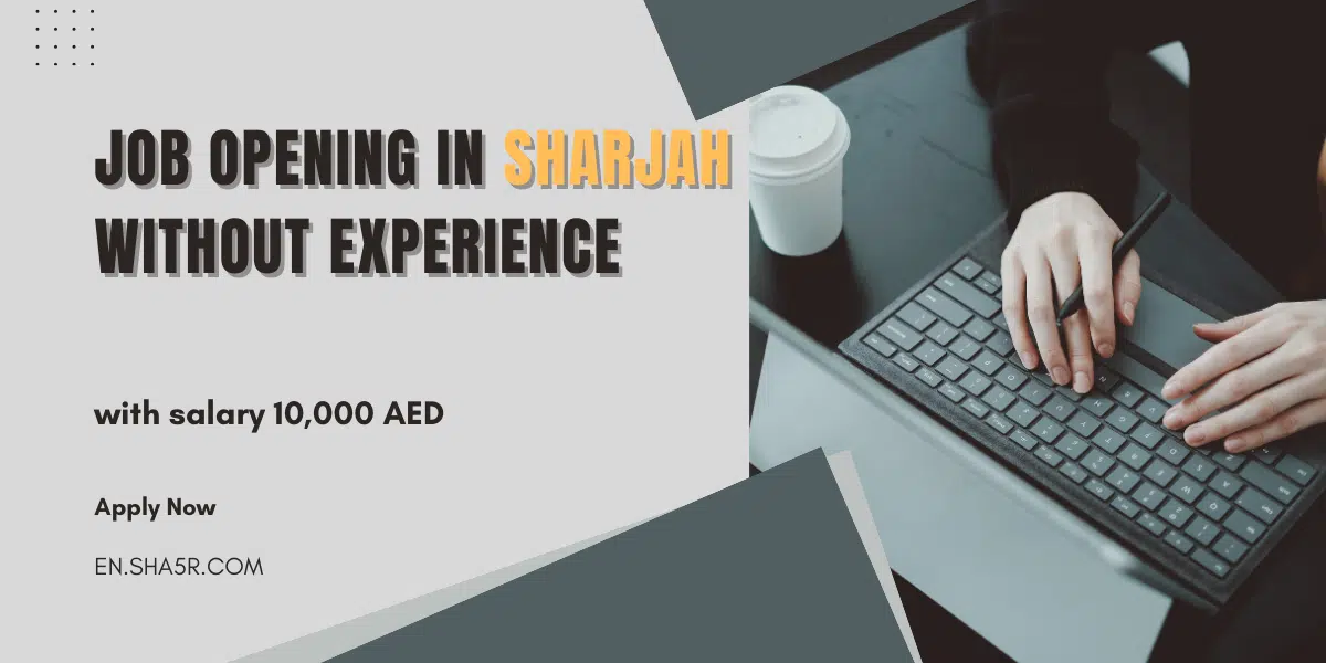 Job opening in Sharjah