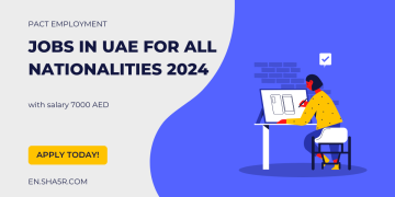 Jobs in UAE for all nationalities 2024 with salary 7000 AED