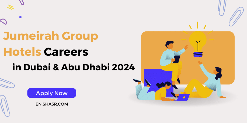 Jumeirah Group Hotels Careers
