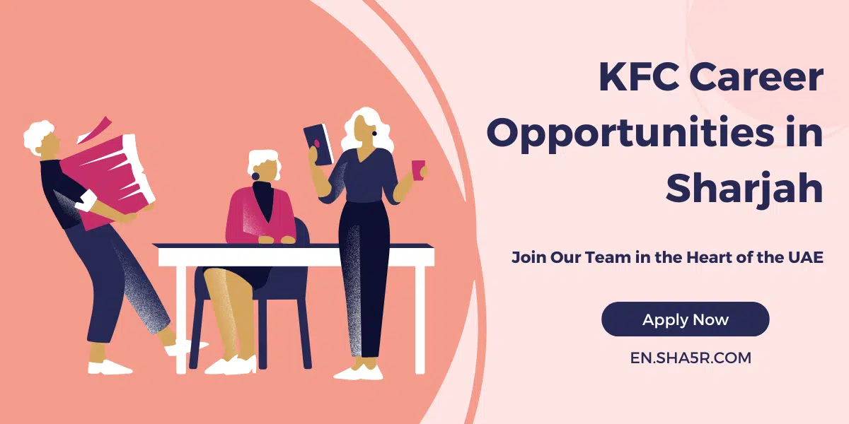 KFC Career Opportunities in Sharjah