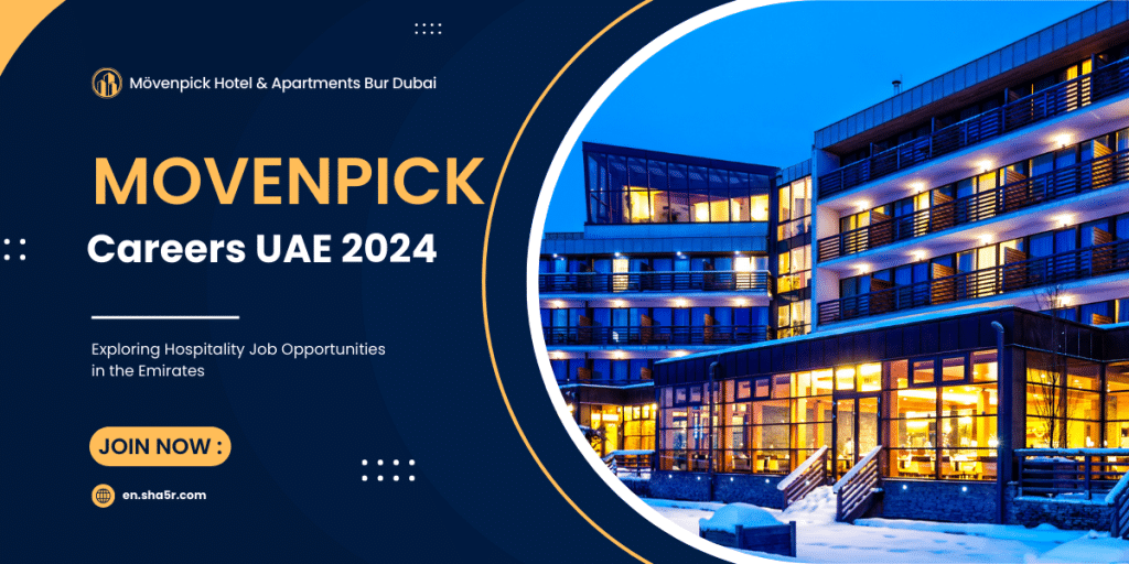 Movenpick Careers UAE
