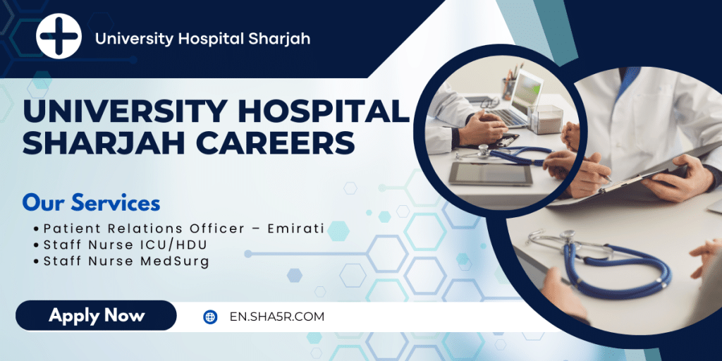 University Hospital Sharjah Careers
