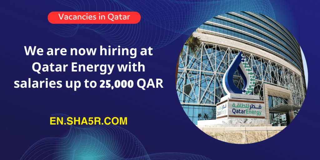 We are now hiring at Qatar Energy