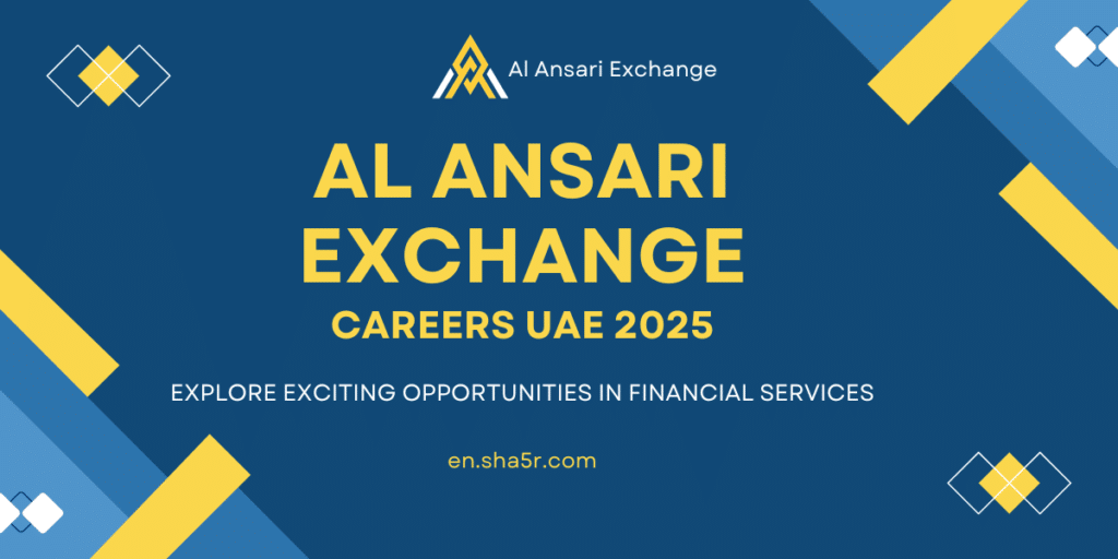 Al Ansari Exchange Careers UAE