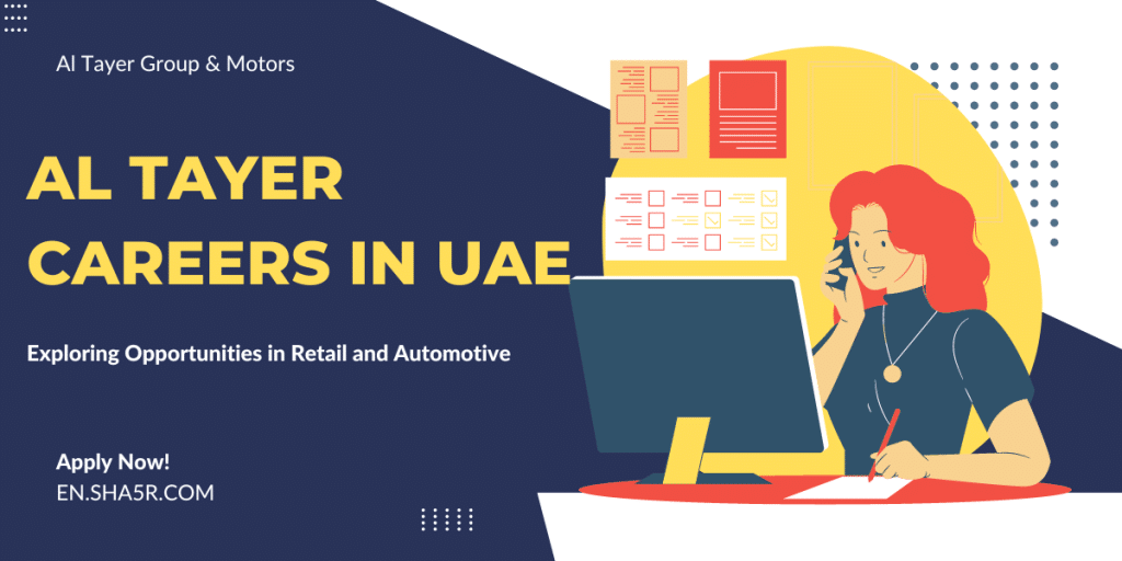 Al Tayer Careers in UAE: