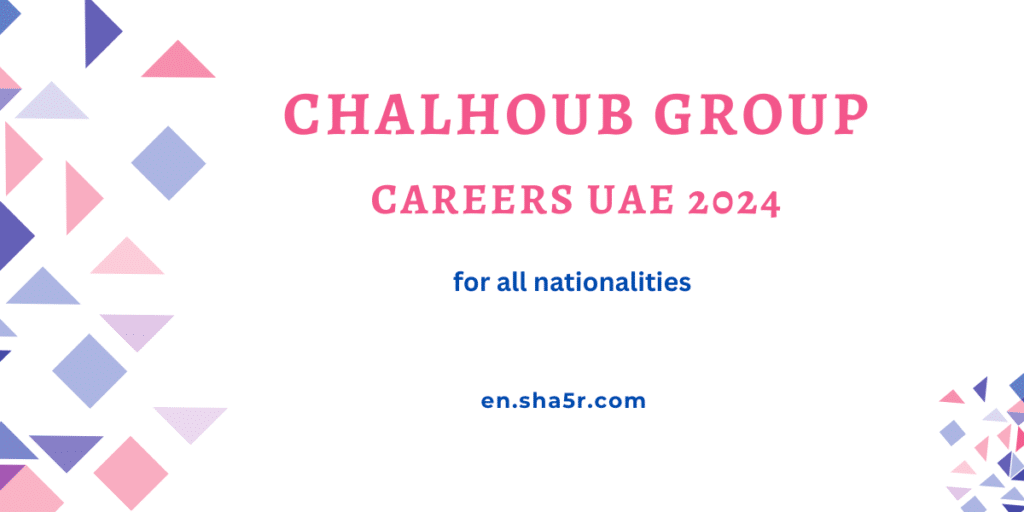 Chalhoub Group careers UAE