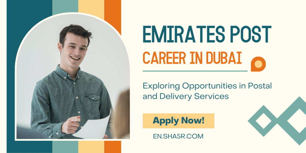 Emirates Post Career in Dubai