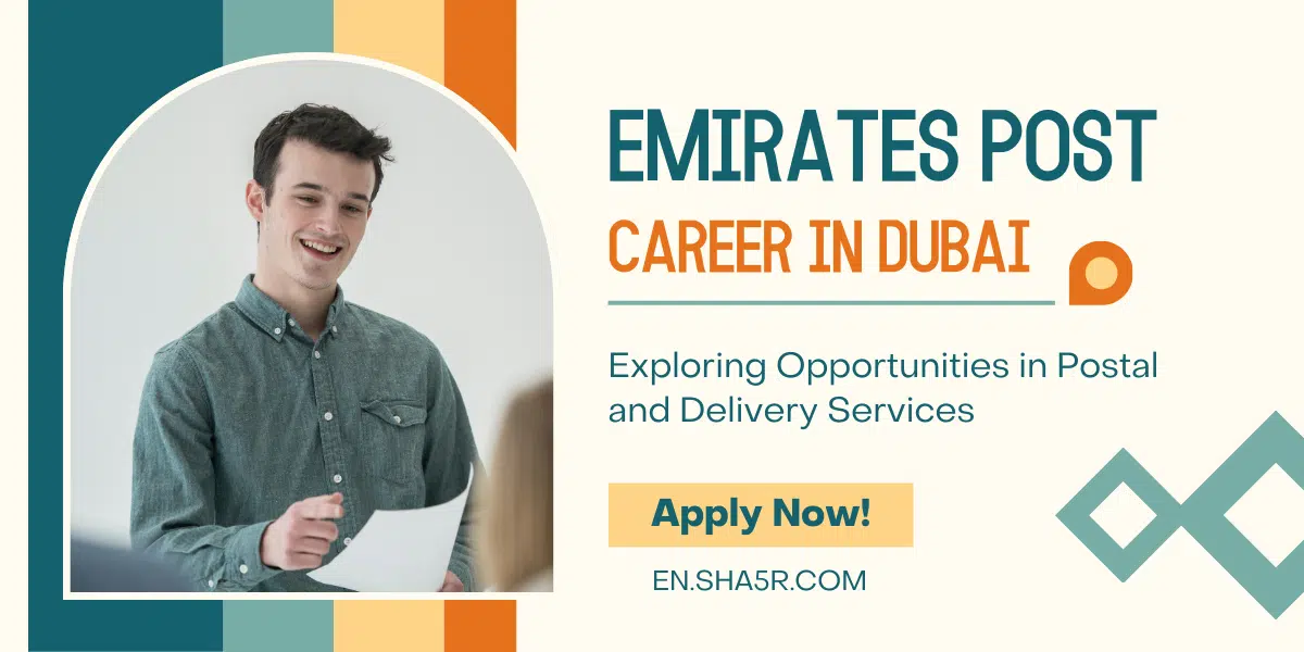 Emirates Post Career in Dubai