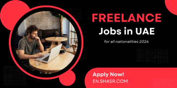 Freelance jobs in UAE for all nationalities 2024