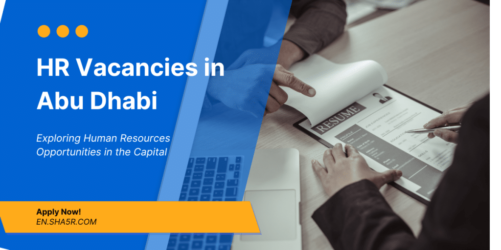 HR Vacancies in Abu Dhabi