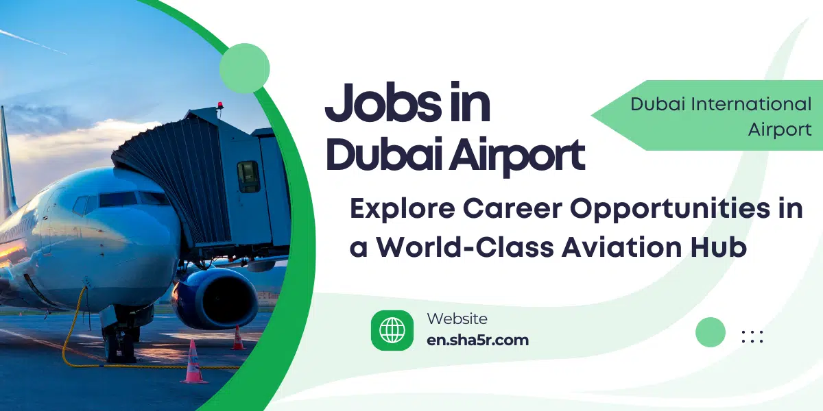 Jobs in Dubai Airport