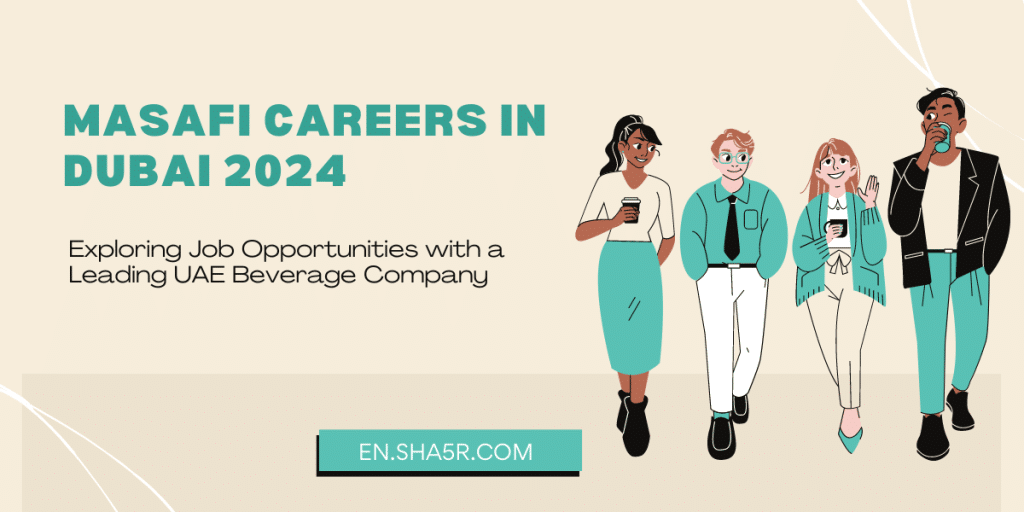 Masafi Careers in Dubai