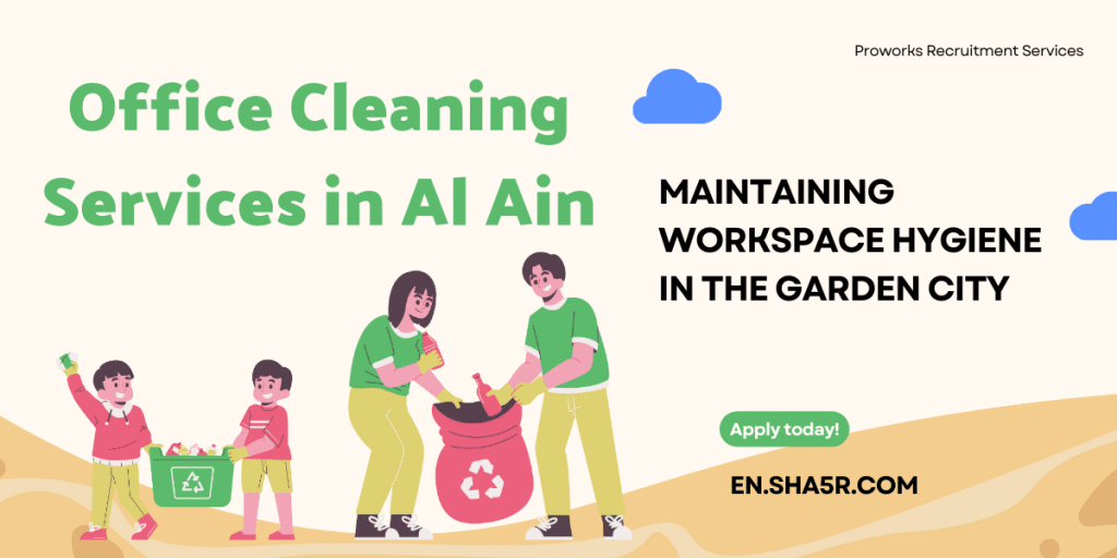 Office Cleaning Services in Al Ain