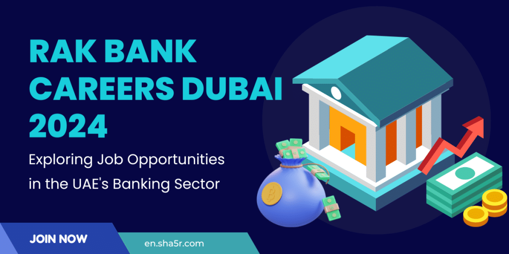 RAK Bank Careers Dubai