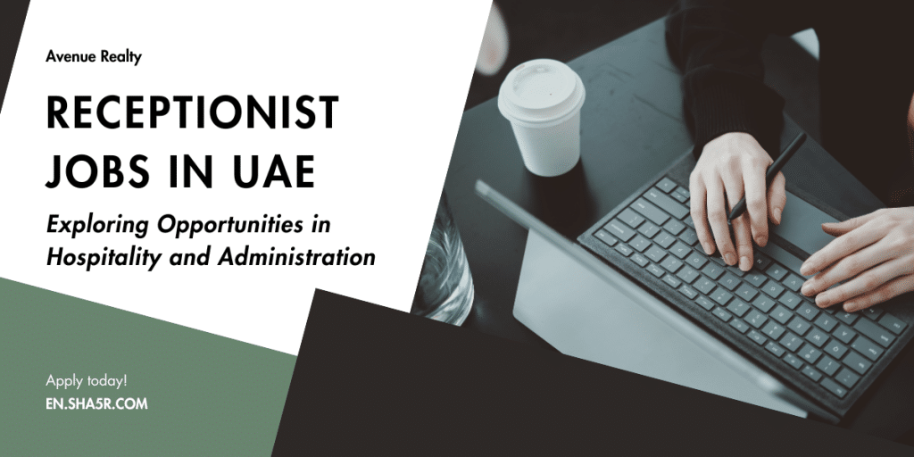 Receptionist Jobs in UAE: