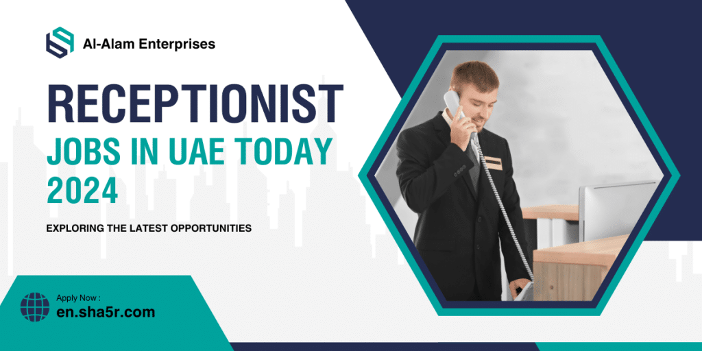 Receptionist Jobs in UAE