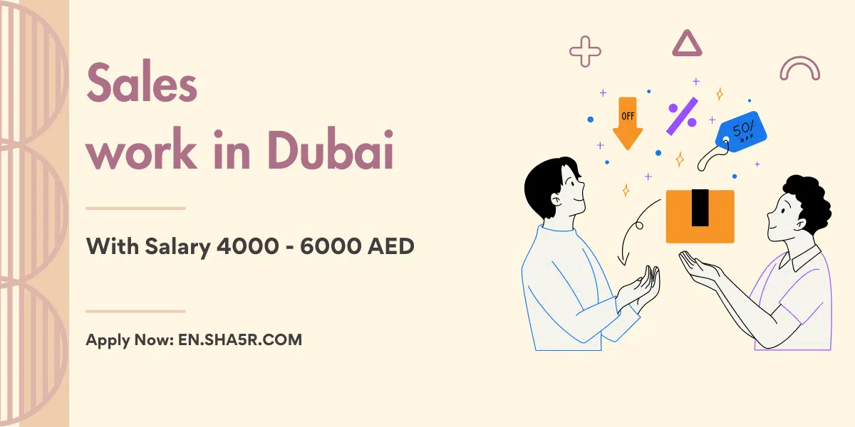 Sales work in Dubai