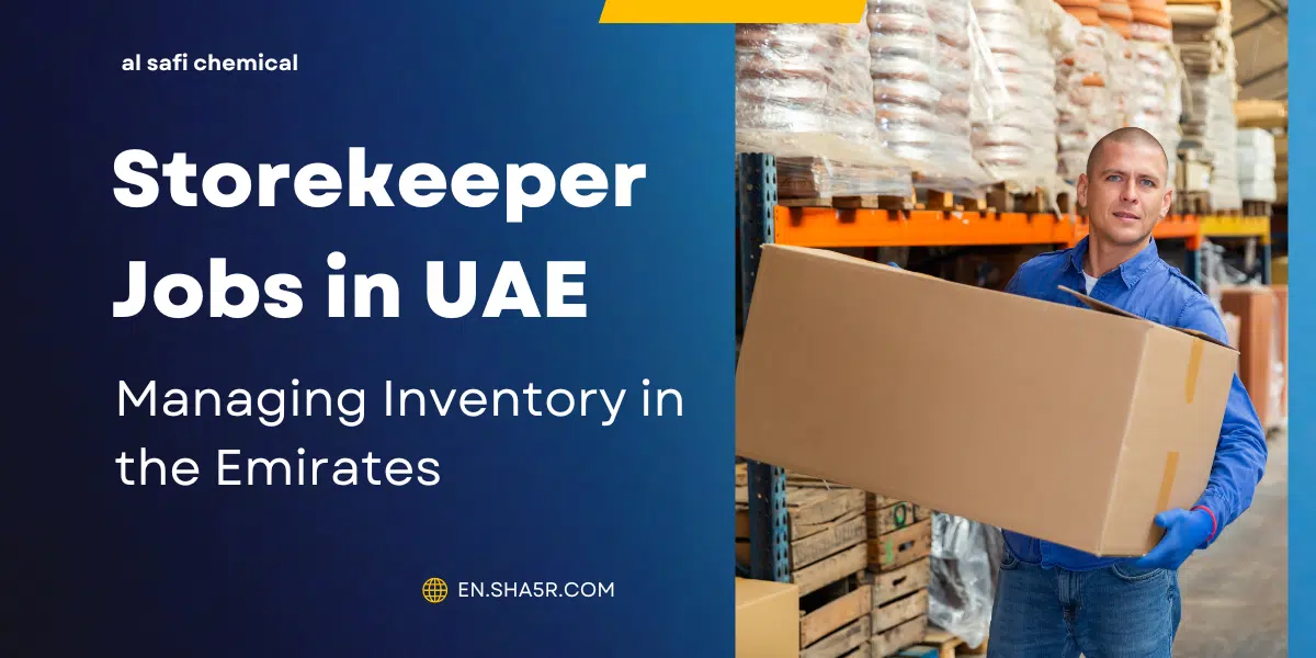 Storekeeper Jobs in UAE