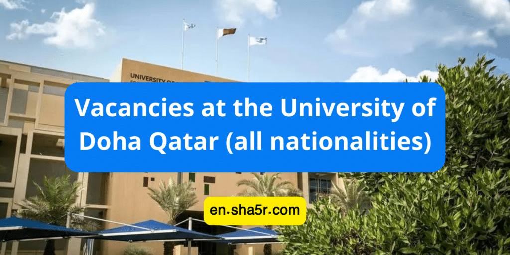 Vacancies at the University of Doha Qatar