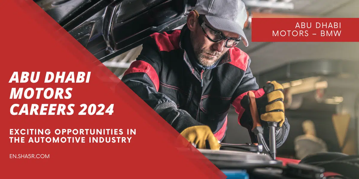 Abu Dhabi Motors Careers