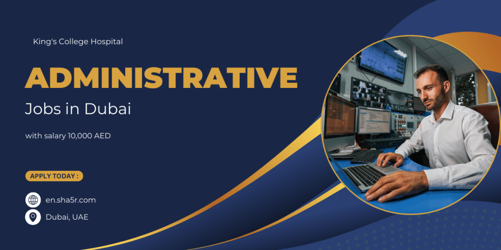 Administrative jobs in Dubai