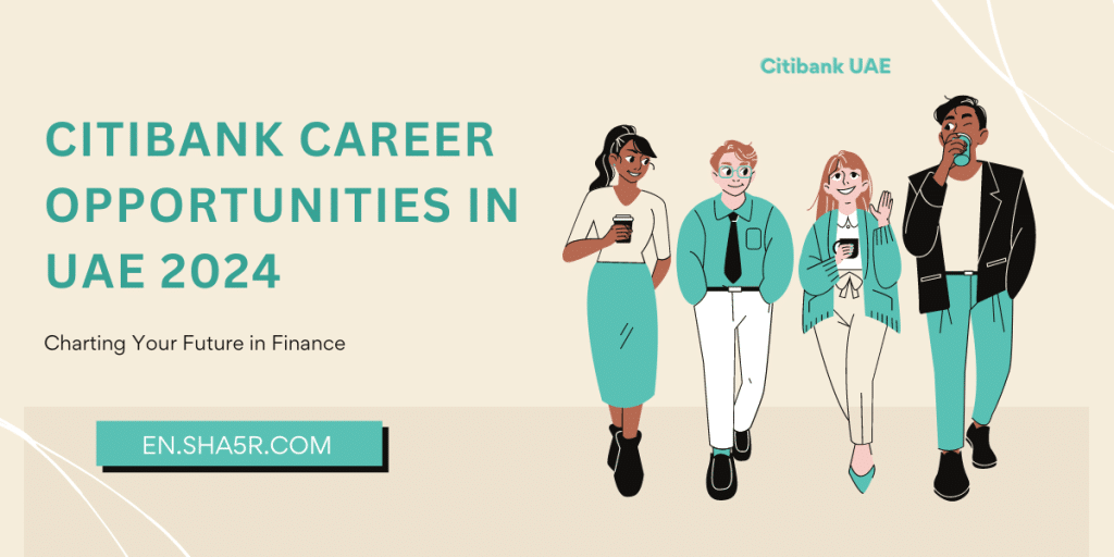 Citibank Career Opportunities in UAE