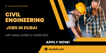 Civil Engineering jobs in Dubai with salary 12,000 to 14,000 AED