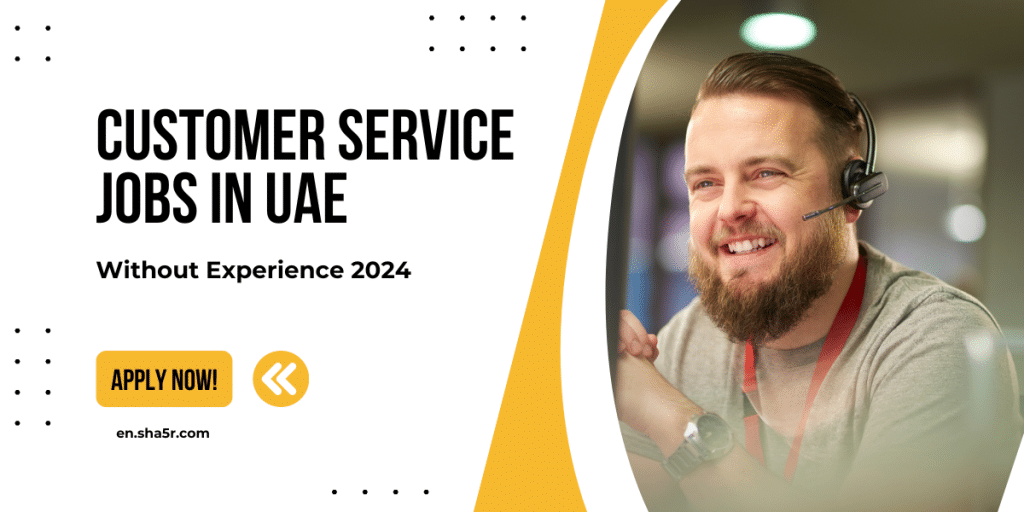 Customer Service jobs in UAE