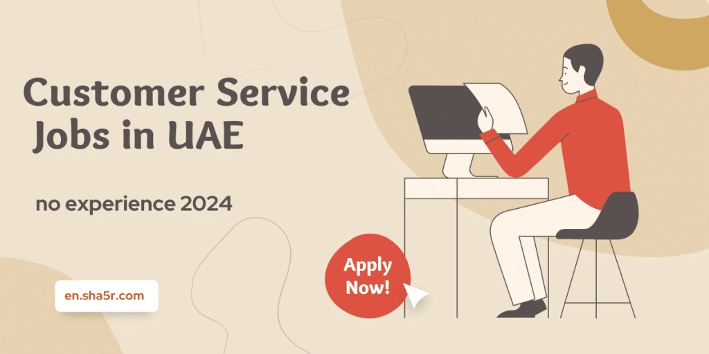 Customer Service jobs in UAE