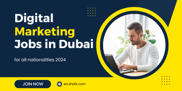 Digital Marketing jobs in Dubai for all nationalities 2024