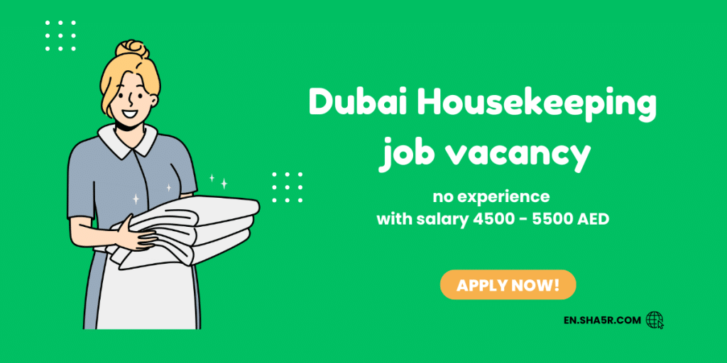 Dubai Housekeeping job vacancy