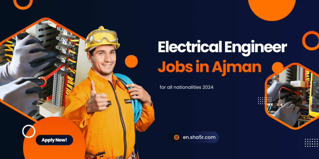 Electrical Engineer jobs in Ajman
