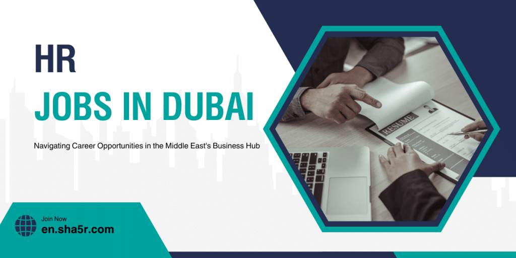HR Jobs in Dubai