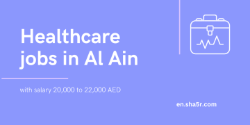 Healthcare jobs in Al Ain with salary 20,000 to 22,000 AED