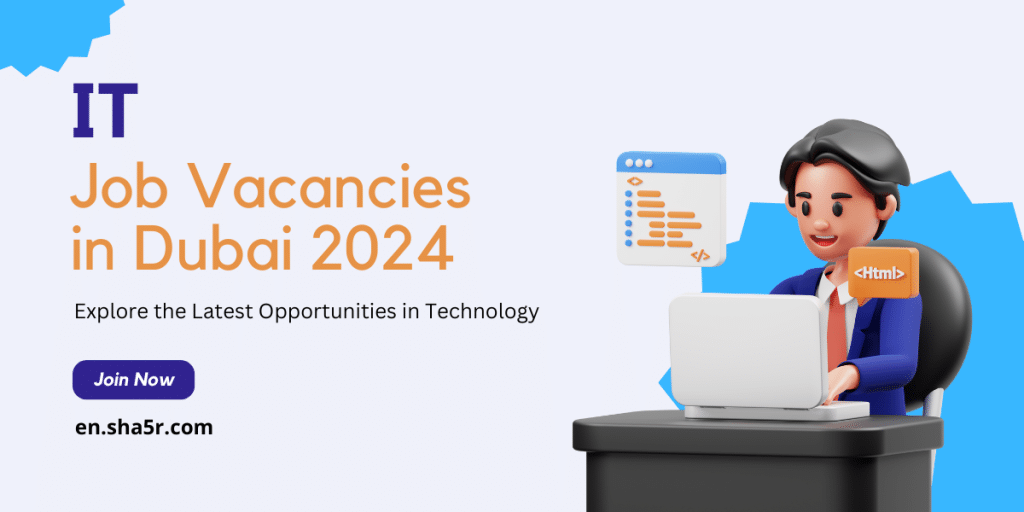 IT Job Vacancies in Dubai