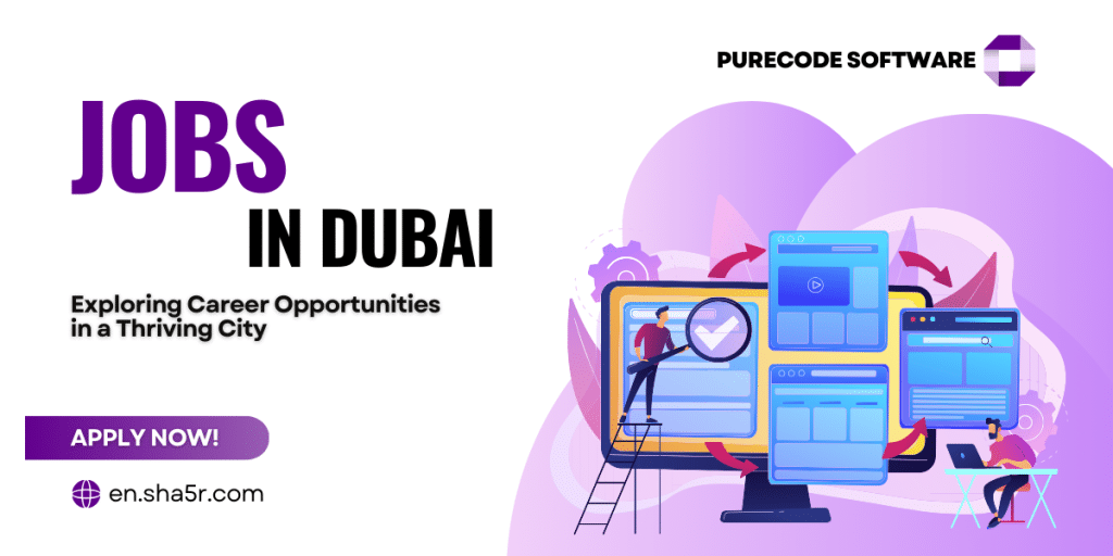 Jobs in Dubai