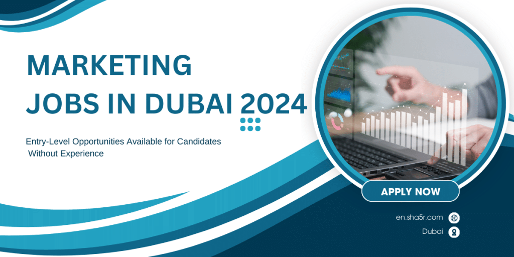 Marketing Jobs in Dubai
