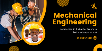 Mechanical Engineering companies in Dubai for freshers (without experience)