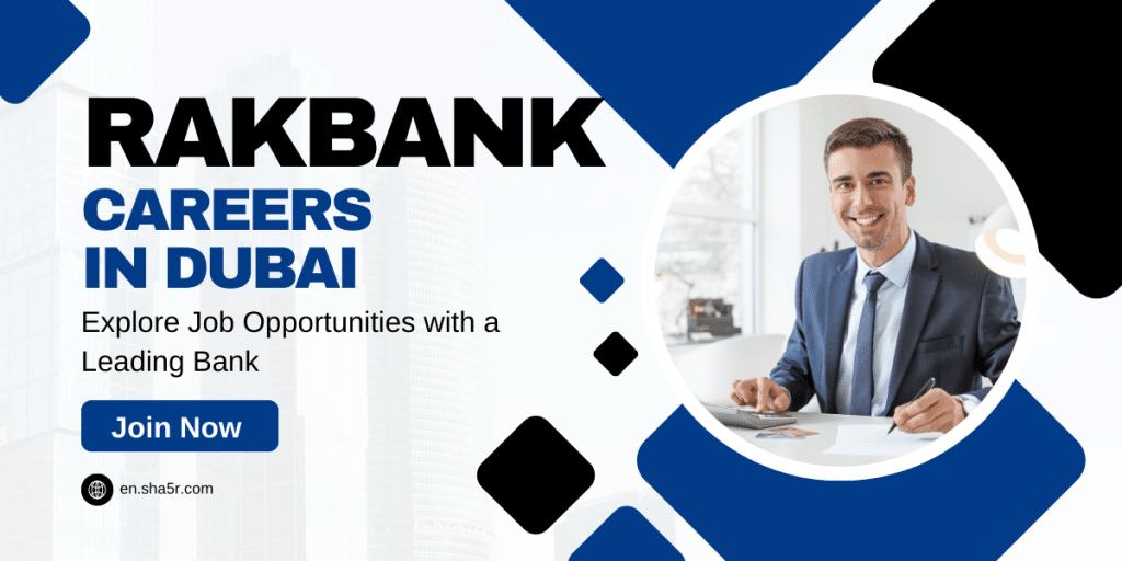RAKBANK Careers in Dubai