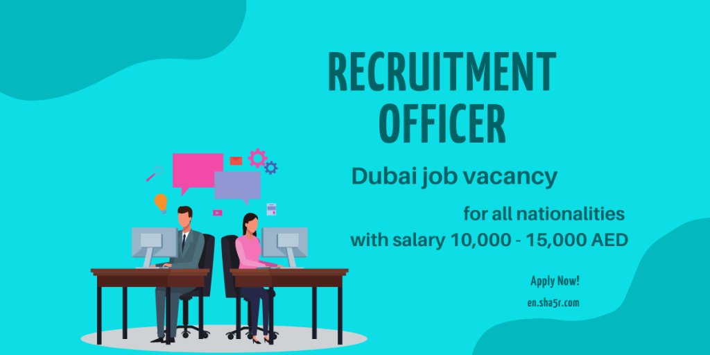 Recruitment Officer Dubai job vacancy