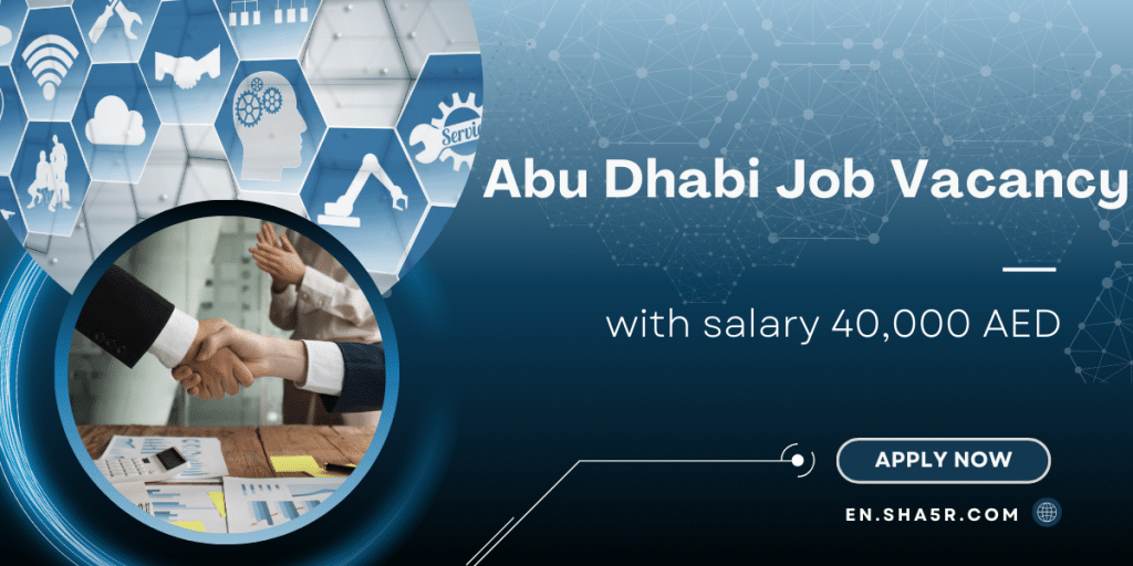 Abu Dhabi job vacancy